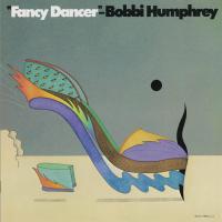 Виниловая пластинка Bobbi Humphrey / Fancy Dancer (1LP) Виниловая пластинка Bobbi Humphrey / Fancy Dancer (1LP)