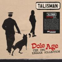 Виниловая пластинка Talisman / Dole Age (1LP)