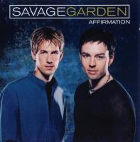 Компакт-диск Savage Garden / Affirmation (Jewel) (1CD)