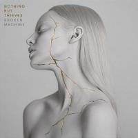 Компакт-диск Nothing But Thieves / Broken Machine (CD)