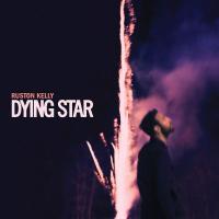 Виниловая пластинка Ruston Kelly / Dying Star (2LP)