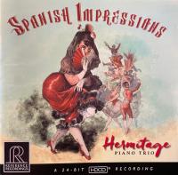 Компакт-диск Hermitage Piano Trio / Spanish Impressions (Jewel, HDCD) (1CD)