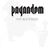 Компакт-диск Pagandom / Hurt As A Shadow (1CD)