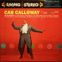 Виниловая пластинка Cab Calloway / Hi De Hi De Ho (1LP)