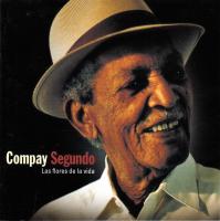 Виниловая пластинка Compay Segundo / Las flores de la vida (1LP)