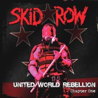 Компакт-диск Skid Row / United World Rebellion - Chapter One (CD)
