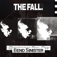 Виниловая пластинка The Fall / Bend Sinister - The 'Domesday' Pay-Off Triad - Plus! (2LP)