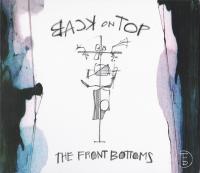 Компакт-диск The Front Bottoms / Back On Top (1CD)