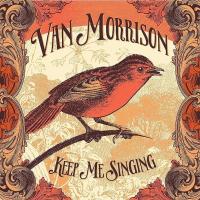Компакт-диск Van Morrison / Keep Me Singing (CD)