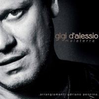 Компакт-диск Gigi D'Alessio / Malaterra (CD)