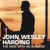 Виниловая пластинка John Wesley Harding / Man With No Shadow (2LP)