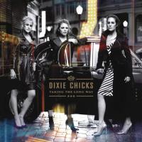Виниловая пластинка Dixie Chicks / Taking The Long Way (2LP)