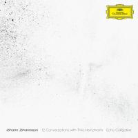 Виниловая пластинка JOHANN JOHANNSSON - ECHO COLLECTIVE / 12 CONVERSATIONS WITH THILO HEINZMANN (1LP)