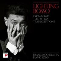 Виниловая пластинка Francesco Libetta / Lighting Bosso (Composer Ezio Bosso) (2LP)