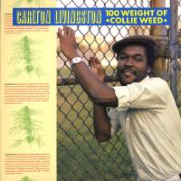 Виниловая пластинка Carlton Livingston / 100 Weight Of Collie Weed (LP)