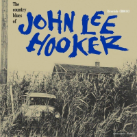 Виниловая пластинка John Lee Hooker / The Country Blues Of (1LP)