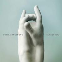 Компакт-диск Craig Armstrong / Sun On You (CD)