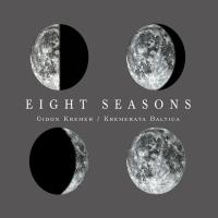 Компакт-диск Gidon Kremer / Kremerata Baltica ?- Eight Seasons (CD)