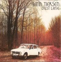 Компакт-диск Yann Tiersen / Dust Lane (Digisleeve) (1CD)