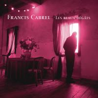 Виниловая пластинка Francis Cabrel / Les Beaux Degats (2LP)