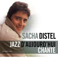 Виниловая пластинка DISTEL SACHA / JAZZ D'AUJOURD'HUI/CHANTE