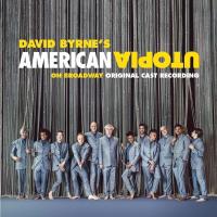 Компакт-диск David Byrne / American Utopia On Broadway (Original Cast Recording)(2CD)