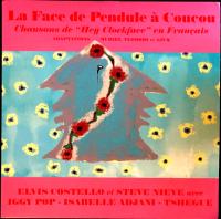 Виниловая пластинка COSTELLO ELVIS & NIEVE STEVE / LA FACE DE PENDULE A COUCOU - RSD 2021 RELEASE - RED VINYL (1LP)