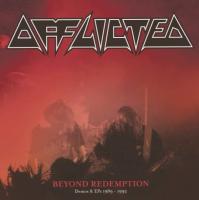Виниловая пластинка Afflicted / Beyond Redemption - Demos & Eps 1989-1992 (Incl. Lp-Booklet) (3LP)