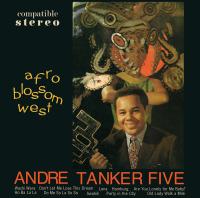 Виниловая пластинка ANDRE TANKER FIVE / AFRO BLOSSOM WEST (1LP)