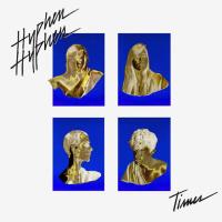 Компакт-диск Hyphen Hyphen / Times (CD)