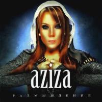 Компакт-диск Азиза / Размышление (CD)