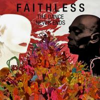 Компакт-диск Faithless / The Dance Never Ends (RU)(2CD)