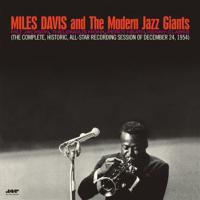 Виниловая пластинка Miles Davis / Miles Davis And The Modern Jazz Giants (Limited Edition) (1LP)