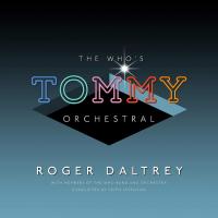 Виниловая пластинка Roger Daltrey / The Who’s Tommy Classical (2LP)
