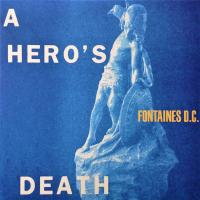 Виниловая пластинка Fontaines D.C. / A Hero’s Death Black (1LP)
