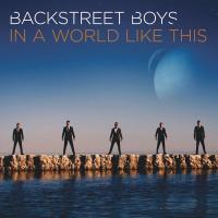 Компакт-диск Backstreet Boys / In A World Like This (CD)