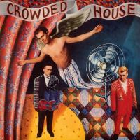 Виниловая пластинка Crowded House / Crowded House (LP)