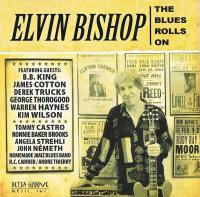 Компакт-диск Elvin Bishop / The Blues Rolls On (CD)