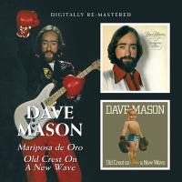 Компакт-диск Dave Mason / Mariposa De Oro/ Old Crest On A New Wave (Jewel) (1CD)