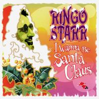 Виниловая пластинка Ringo Starr / I Wanna Be Santa Claus (LP)