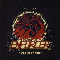Компакт-диск Enforcer / Death By Fire (RU)(CD)
