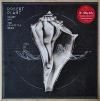 Виниловая пластинка Robert Plant / Lullaby And... The Ceaseless Roar (Etched) (2LP)