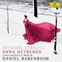 Компакт-диск Anna Netrebko, Staatskapelle Berlin, Daniel Barenboim / Richard Strauss: Four Last Songs, A Hero's Life (RU)(CD)
