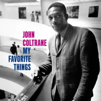 Виниловая пластинка John Coltrane / My Favorite Things (180gr./ 1 Bonus Track/ Photographs By William Claxton) (1LP)