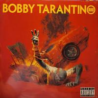 Виниловая пластинка Logic / Bobby Tarantino III (1LP)