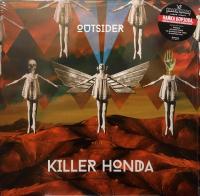Виниловая пластинка HONDA KILLER / OUTSIDER (1LP)