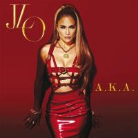 Компакт-диск Jennifer Lopez / A.K.A. (CD)
