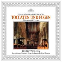 Виниловая пластинка Helmut Walcha / Johann Sebastian Bach: Toccatas And Fugues (LP)