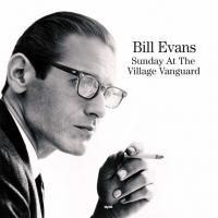 Виниловая пластинка Bill Evans/ Sunday At The Village Vanguard (LP)