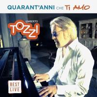 Компакт-диск Umberto Tozzi / Quarant'anni Che Ti Amo (2CD)
